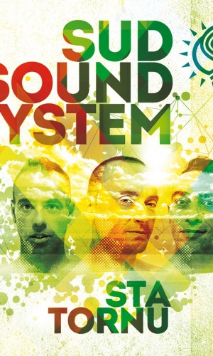 Copertina del nuovo album "Sta tornu" / Pagina Fb Sud Sound System Official